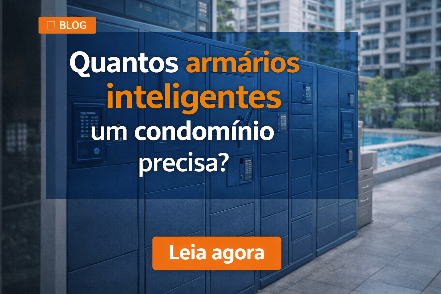 armários inteligentes instalados em condomínio para organizar encomendas